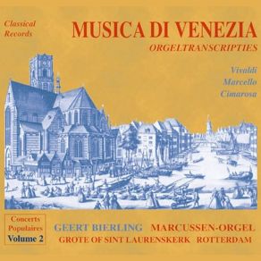 Download track 02. The Four Seasons, Concerto No. 1 In E Major, RV 269, Op. 8 Spring (Arr. For Organ) II. Largo Geert Bierling