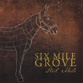 Download track Write Me Off Six Mile Grove