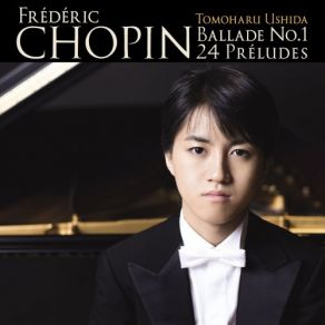 Download track Préludes, Op. 28, C. 166-189: 13. Lento In F-Sharp Major, C. 178 Tomoharu Ushida