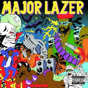 Download track I'Ll Make Ya Major LazerSantigold, Mr. Lex