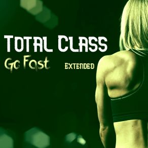 Download track Don't Push The Button (Extended) Total Class