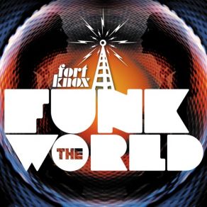 Download track What'S That Sound Mix The Fort Knox Five