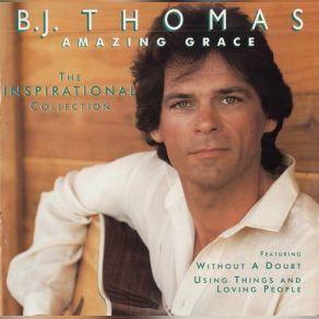 Download track What A Difference You've Made B. J. Thomas