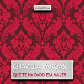 Download track Arráncame La Vida Chavela Vargas