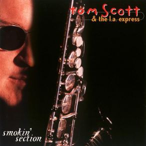 Download track Lost Again Tom Scott, The L. A. Express