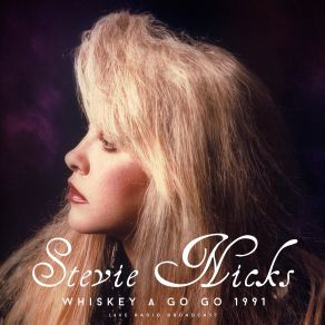 Download track Whole Lotta Trouble (Live) Stevie Nicks