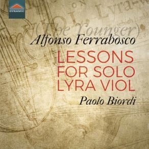 Download track Lessons For Solo Lyra Viol: Pavin (Page 21) Paolo Biordi