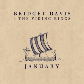 Download track January Bridget Davis And The Viking Kings