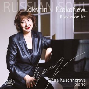 Download track Lokshin: Prelude & Theme With Variations For Piano: Thema. Andante Elena Kuschnerova