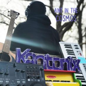 Download track Ant In The Cosmos (Intro) Kaotonix