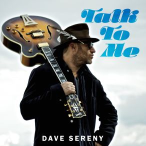 Download track I'd Be A Fool Right Now Dave Sereny