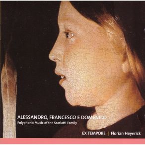 Download track 22. A. Scarlatti - Salve Regina Op. 2 No. 10 Ex Tempore