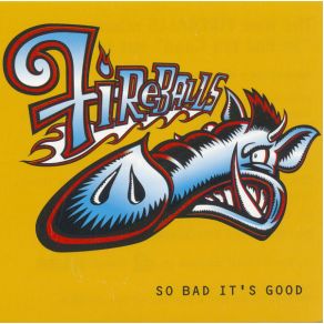 Download track So Bad It's Good The Fireballs
