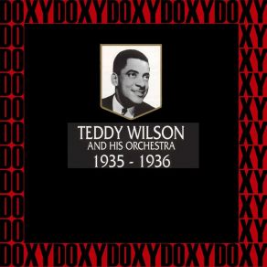 Download track (If I Had) Rhythm In My Nursery Rhymes Teddy Wilson