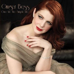 Download track Give Me The Simple Life Ginger Bess
