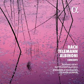 Download track Albinoni: String Sonata À 5 In G Minor, Op. 2 No. 11: II. Allegro Sophie Gent, Olivier Fortin, Ensemble Masques, Kathleen Kajioka