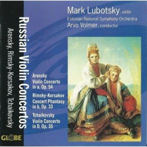 Download track 08. Tchaikovsky - Violin Concerto In D Major Op. 35 - II. Canzonetta. Andante Mark Lubotsky, Estonian National Symphony Orchestra