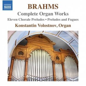Download track 09 - 11 Chorale Preludes, Op. 122- No. 2, Herzliebster Jesu Johannes Brahms