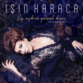 Download track İçin İçin Yanıyor Işın Karaca
