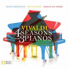 Download track The Four Seasons, Violin Concerto In E Major, Op. 8 No. 1, RV 269 Spring (Arr. M. Meštrović) II. Largo E Pianissimo Sempre Matija Dedić, Matej Mestrovic