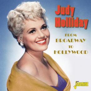 Download track These Will Be The Good Old Days (Twenty Years From Now) Judy Holliday