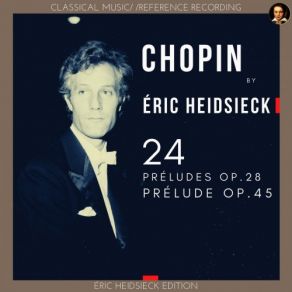 Download track Prélude No. 7, Op. 28 In A Major - Andantino Eric HeidsieckAndantino