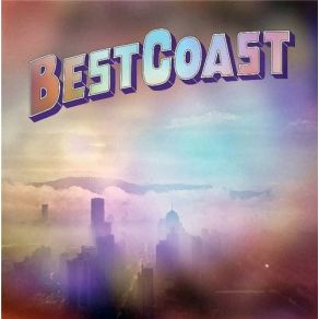 Download track I Don't Know How Best Coast