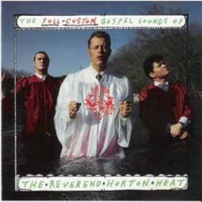 Download track Loaded Gun The Reverend Horton Heat