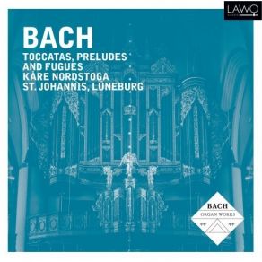 Download track 1. Prelude And Fugue In D Major BWV 532 - I. Prelude Johann Sebastian Bach