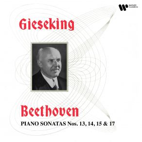 Download track Piano Sonata No. 17 In D Minor, Op. 31 No. 2 -The Tempest - I. Largo - Allegro Walter Gieseking