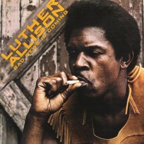 Download track It's Been A Long Time Luther Allison