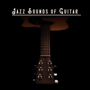 Download track Smooth Jazz Relaxation Jazz Guitar Music Zone