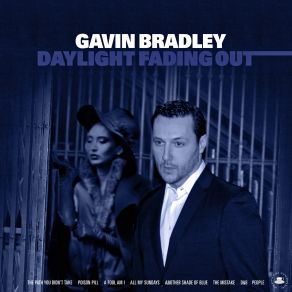 Download track A Fool Am I Gavin Bradley