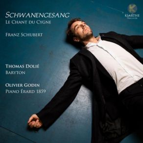Download track Schwanengesang, D. 957- VIII. Der Atlas Thomas Dolié, Olivier Godin