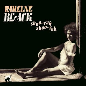 Download track Shoo-Rah, Shoo-Rah (Extended Version) Pauline Black