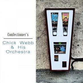 Download track I'm Up A Tree Chick Webb And His Orchestra