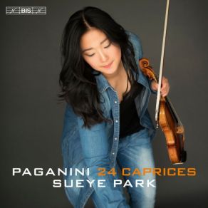 Download track Caprices For Solo Violin, Op. 1, MS 25 No. 9 In E Major Sueye Park