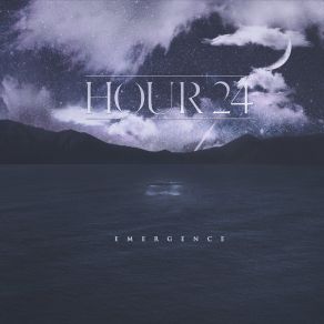Download track Emergence Hour 24