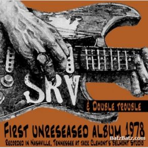 Download track I'm Crying Stevie Ray Vaughan, Double Trouble