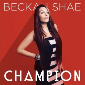Download track Me First Beckah Shae