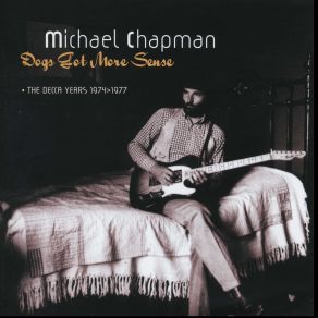 Download track It Didn't Work Out Michael Chapman