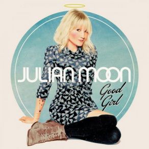 Download track How To Break A Heart Julian Moon
