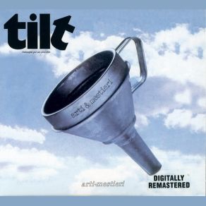 Download track Tilt Arti & Mestieri