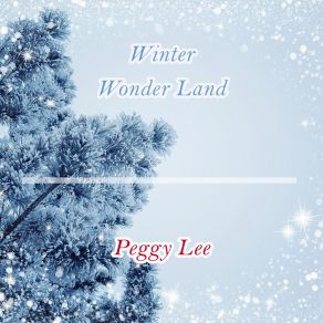 Download track That's What A Woman Is For Peggy Lee