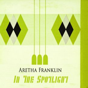 Download track It Will Have To Do Until The Real Thing Comes Along Aretha Franklin