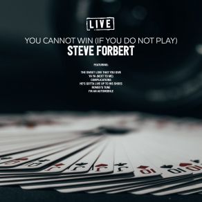 Download track I'm An Automobile (Live) Steve Forbert