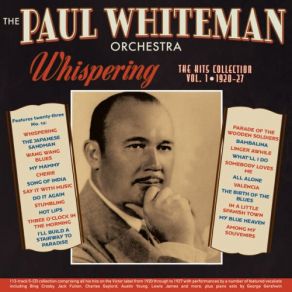 Download track Anytime, Anyday, Anywhere Paul WhitemanPaul Whiteman And His Orchestra