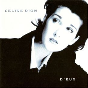 Download track Pour Que Tu M'Aimes Encore Céline Dion