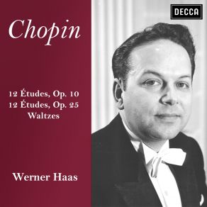 Download track Études, Op. 25: Waltz No. 7 In C-Sharp Minor, Op. 64 No. 2 Werner Haas