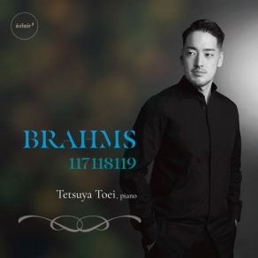 Download track Vier Klavierstücke, Op. 119: No. 1 Intermezzo In B Minor Tetsuya Toei